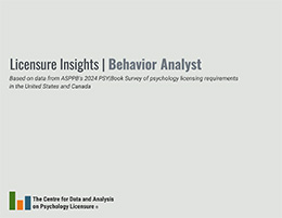Licensure Insights | Behavior Analyst